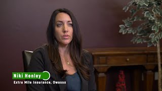 Niki Henley: Extra Mile Insurance Testimony