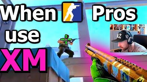 When CS2 Pros use XM..