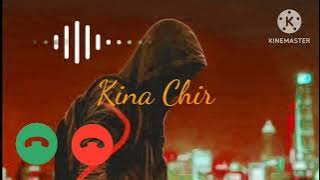 kina Chir ringtone/lofi ringtone kina Chir #ringtone