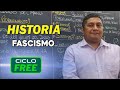 HISTORIA - Fascismo y guerra civil española [CICLO FREE]
