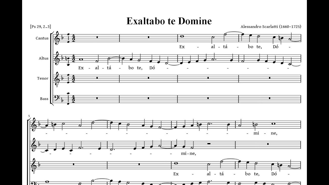 Scarlatti, Alessandro (1660 - 1725) Exaltabo te Domine (Offertorium-Feria quarta Cinerum, 1705)