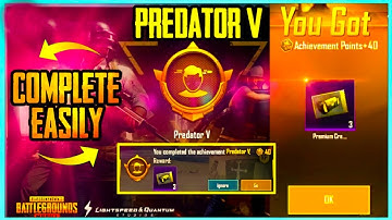 How To Complete Predator V Achievement | Get 40 Achievement Points and 3 Premium Crate Coupon