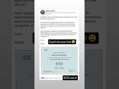 Ele passou no CCNA! Veja como a DLTEC ajudou #CCNA #Cisco #DLTEC