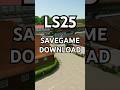 LS25 | KREBACH Savegame Download! #shorts #ls25