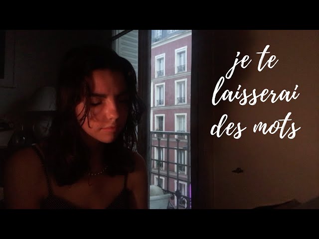 a french girl singing je te laisserai des mots while it's raining :') class=