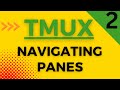 Navigating TMUX Panes