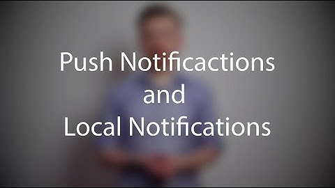 Push Notifications and Local Notifications (Xcode 9, iOS 11)