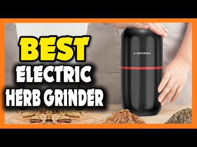 8 Best Electric Weed Grinders 2023 - Top Grinders for Cannabis