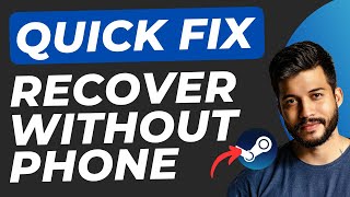 How To Recover A Steam Account Without Phone Or Steam Guard 2025 Stepbystep