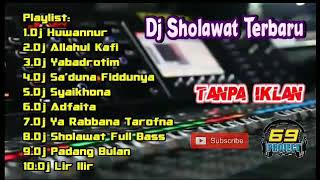 KUMPULAN, DJ SHOLAWAT terbaru , tanpa iklan