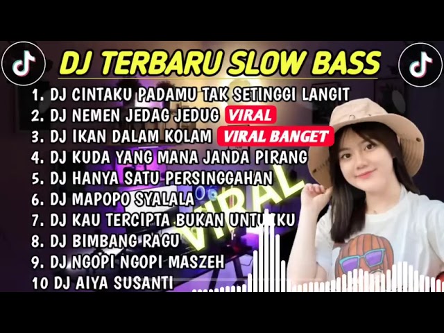 DJ SLOW BASS 2023 - DJ CINTAKU TAK SETINGGI LANGIT 🎵 DJ NEMEN 🎵 DJ IKAN DALAM KOLAM class=
