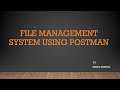 Web Services API Automation Testing CA - File Management System