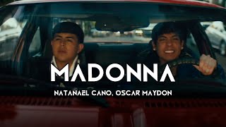 Natanael Cano, Oscar Maydon  Madonna (Corridos 2024)