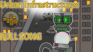 My Singing Monsters: Urban Infrastructures (FULL SONG)