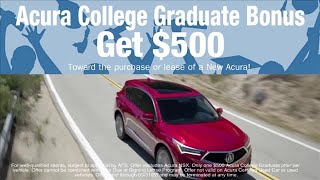 $500 Acura College Graduate Bonus! Alexandria VA Acura Washington-DC DC