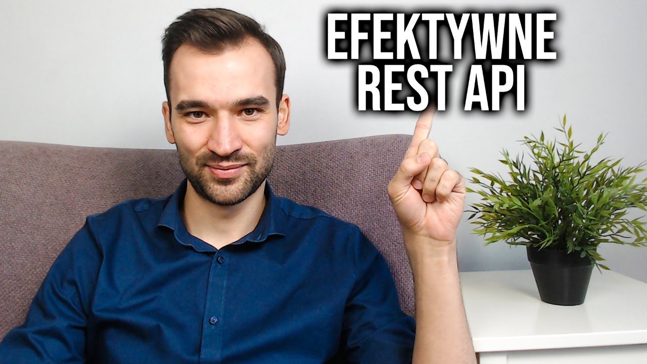 NAJEFEKTYWNIEJSZA DROGA DO TWORZENIA REST API W SPRING