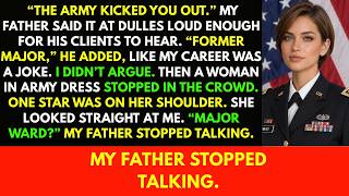 “The Army Kicked You Out,” Dad Mocked Me at Dulles — Then a Brigadier General Stopped: “Major Ward”