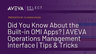 Did You Know About the Built-in OMI Apps? | AVEVA Operations Management Interface | Tips & Tricks screenshot 5