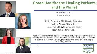 Green Healthcare: Healing Patients and the Planet