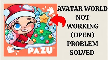 How To Solve Avatar World App Not Working(Open) Problem|| Rsha26 Solutions
