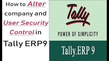 user security control & alter company in tally,how to alter company and set password(part-2)