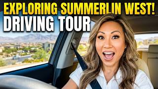 Summerlin West Las Vegas Driving Tour 2026 New Neighborhoods Builders Prices