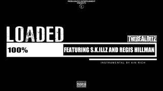 TheREALDeeZ - Loaded feat. S.K.illz and Regis Hillman