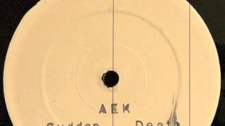 Aek - Sudden Death