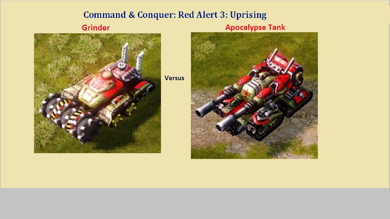 C&C Red Alert 3 grinder vs apocalypse tank YouTube