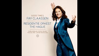 Fay Claassen | Residentie Orkest The Hague - Good Times