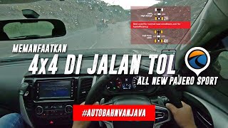 Manfaat 4x4 Di Jalan Tol Trans Jawa - POV Driving Pajero Sport - Autobahn Van Java