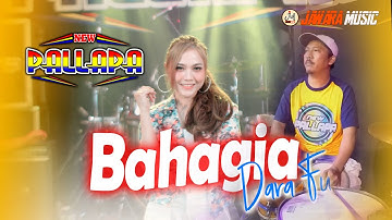 Dara Fu Ft. New Pallapa - BAHAGIA | Setiap yang Kulakukan Untuk Dirimu (Official Music Video)