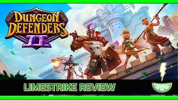 Dungeon Defenders 2 | LimeStrike Review | Free to Play