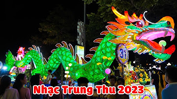 LK Nhạc Trung Thu 2023 Mới Nhất, Trung Thu Ở Tuyên Quang - LK Rước Đèn Trung Thu