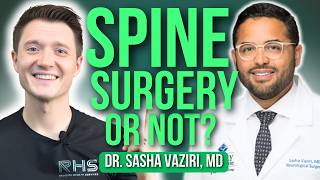 When Do You REALLY Need Spine Surgery? (Neurosurgeon Explains)