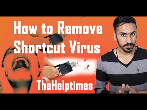 How To Remove Shortcut Virus From Pendrive/Usb Flash Drive - How To