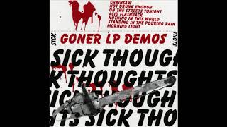 Sick Thoughts - Goner LP Demos (2019)