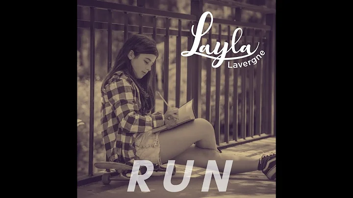 Layla - Run (Official Music Video)