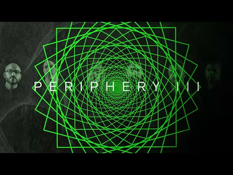 Periphery III: Select