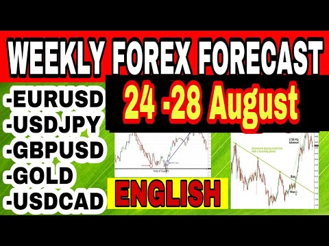 ( 24 – 28 August ) weekly forex forecast | EURUSD / GBPUSD / USDJPY / GOLD | forex trading | English