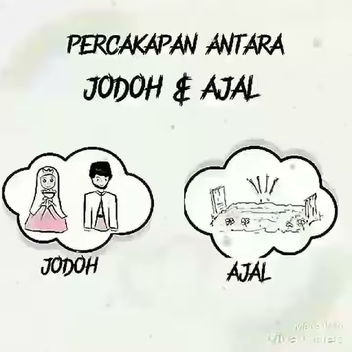 Percakapan jodoh dan AJAL,,