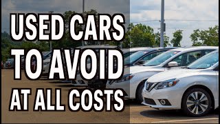 Avoid These Cars Like the Plague