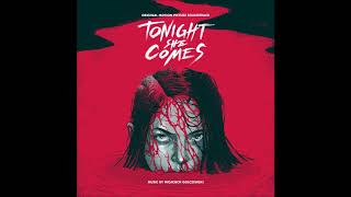 Wojciech Golczewski - The Ritual (Tonight She Comes Original Motion Picture Soundtrack, 2018)
