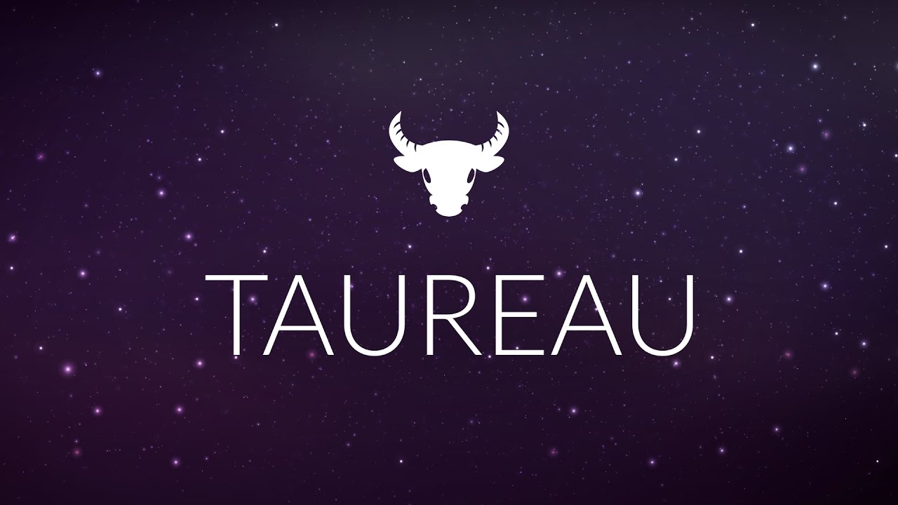 TAUREAU Horoscope 2017 YouTube