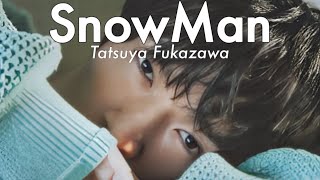 【歌声集】キャラメルボイス | 深澤辰哉  | SnowMan