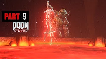 DOOM ETERNAL - Walkthrough Gameplay PART 9 (FULL GAME) NO COMMENTARY