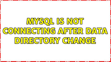 MySQL is not connecting after data directory change (2 Solutions!!)