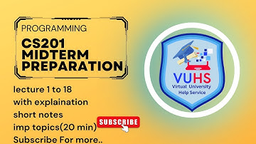 CS201 Midterm preparation || Cs201 Midterm preparation Vuhslearning || Cs201 Midterm Preparation2024