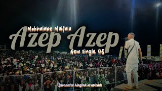 Azep ( Original 45 ) | Montana Mokhalabje Maifala 