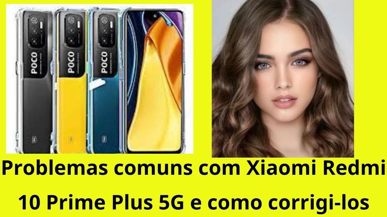 H Problemas Com O Xiaomi Redmi 10 Prime Plus 5G Corre es R pidas Que h-problemas-com-o-xiaomi-redmi-10-prime-plus-5g-corre-es-r-pidas-que
